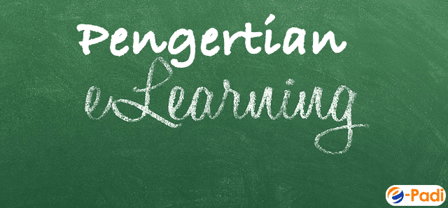 pengertian e-learning dan 5 manfaatnya